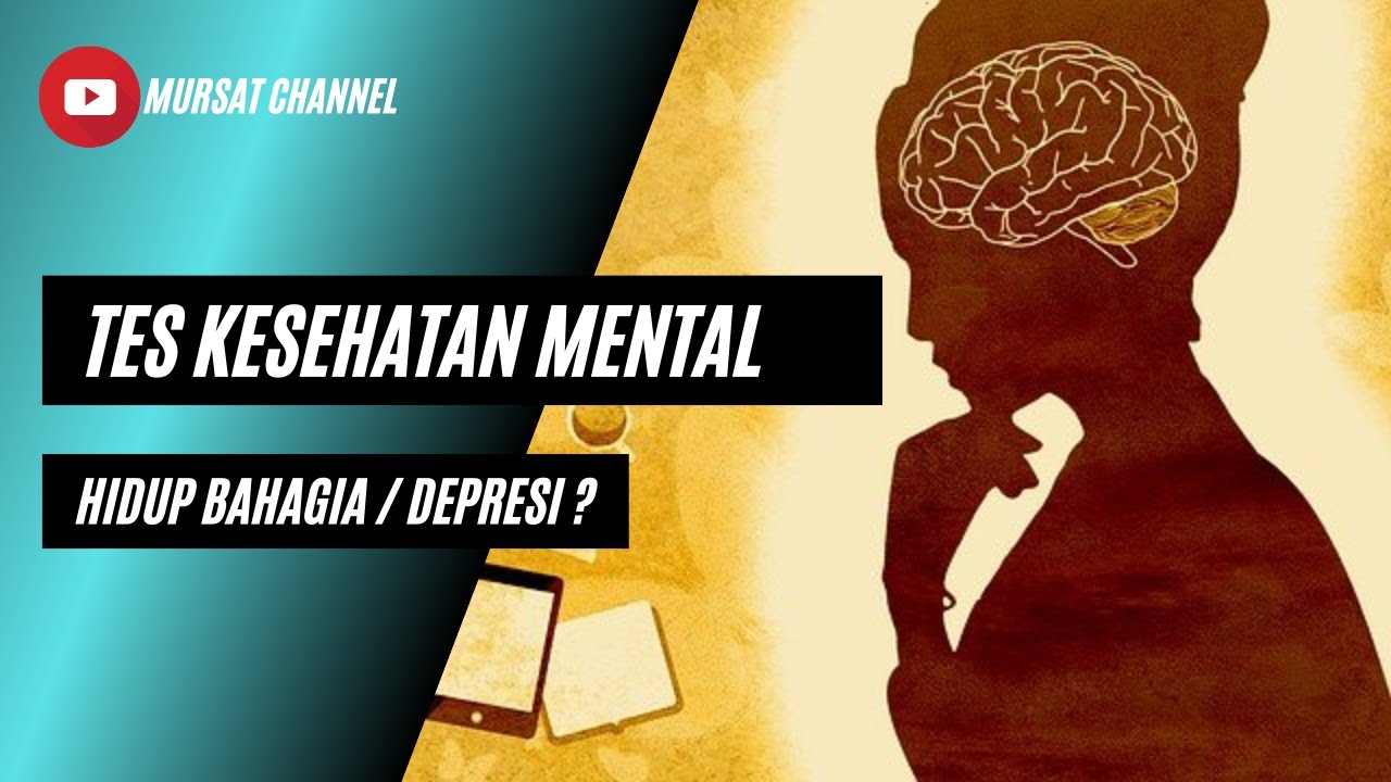 Tes Psikologi Cara Cepat Mengetahui Kondisi Kesehatan Mental Youtube