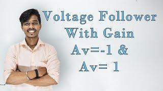Voltage Follower in OP-Amp | Hindi | [Lec 4]