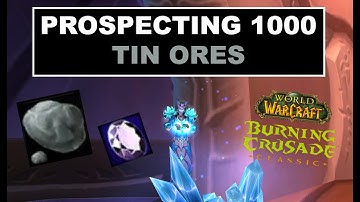 TBC Jewelcrafting Prospecting Tin Ores