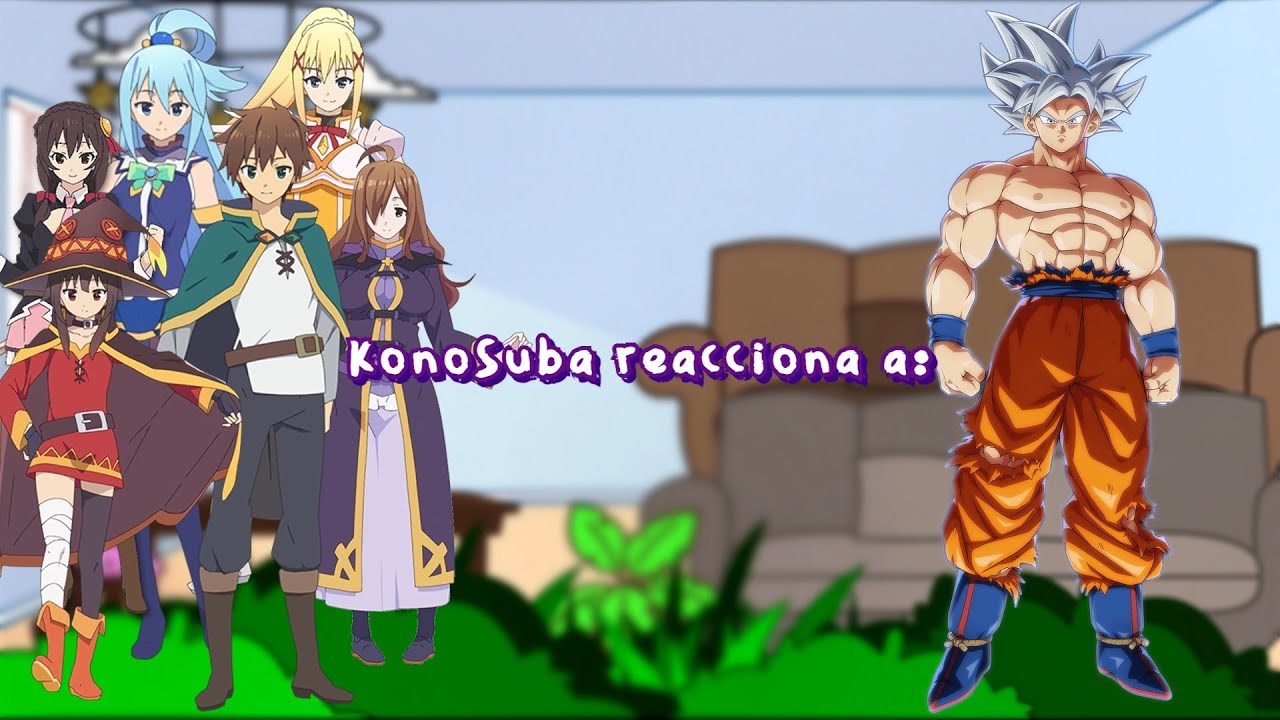 ✨KonoSuba reacts to✨ || ✨KonoSuba reacciona a✨ || 🧡Son_Goku🧡 || JGachaYTx