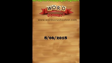 Word Connect Daily Challenge June 8 2018 | Word Connect Daily Challenge Answers