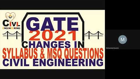 GATE 2021 CIVIL ENGINEERING : CHANGE IN SYLLABUS & MSQ QUESTION