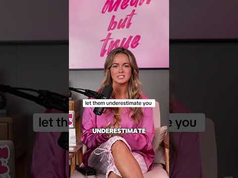 Let Them Underestimate You | Mean But True Podcast