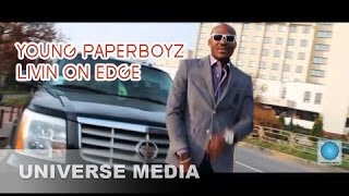 Young Paperboyz - Livin On Edge