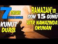 Herkesin Ezberlemesi Gereken Kunut Duası