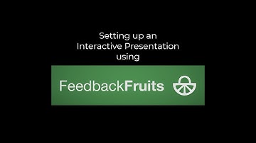 How to create an Interactive Presentation using FeedbackFruits in Blackboard