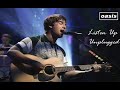 Oasis - Listen Up (Acoustic) - Remastered HD60fps