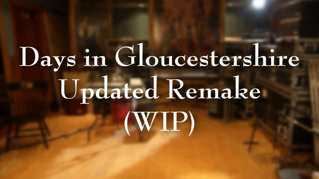 Michael Jackson - Days in Gloucestershire (Updated Remake) [WIP]