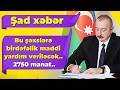 Prezident sərəncam imzaladı –Kimlər 1500 və 2750 manat alacaq?