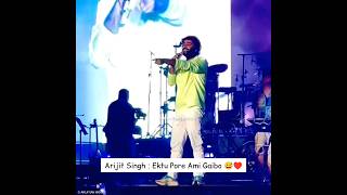 Arijit Singh : Ektu Pore Ami Gaibo ?❤️