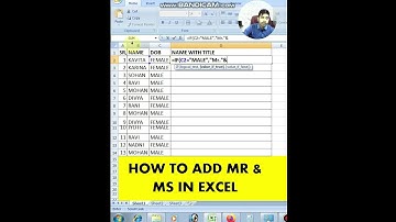 How to add Mr and Mrs before name #exceltutorial #exceltips ... #travel #lovesong#saiyaara  #nature