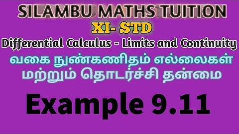 TN11th Maths|Example 9.11|DifferentialCalculus Limits and Continuity|Chapter 9| tamil,English medium