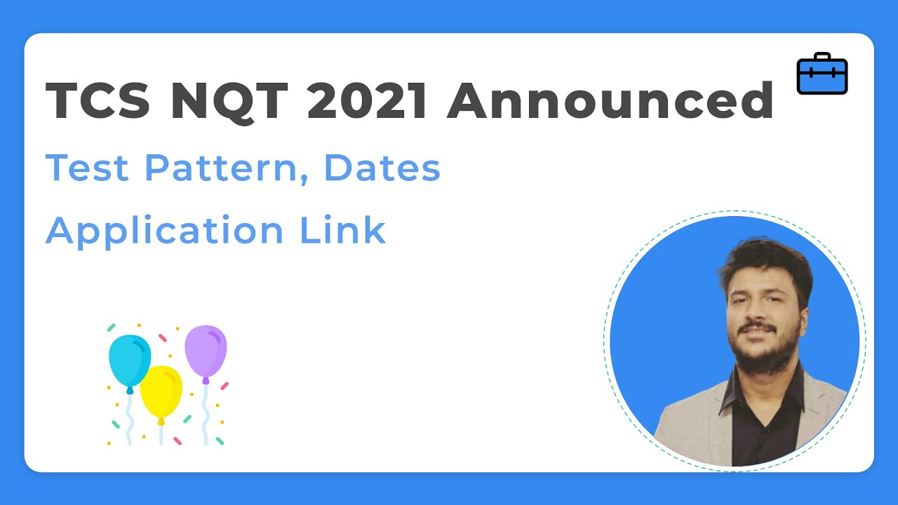 TCS NQT 2021 (Announced) - YouTube