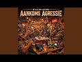 Aankoms Agressie