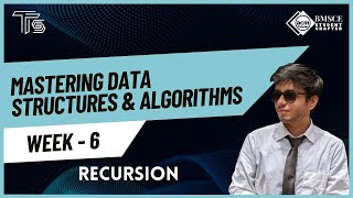 Mastering Data Structures and Algorithms - Recursion | Techshots X BMSCE ACM