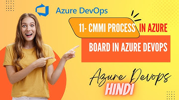 Azure board with CMMI process in Azure devops | Azure devops tutorial for beginners in Hindi 2022-11