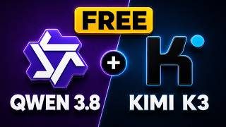 Qwen 3.8 + Kimi K3 Are FREE… Get Access NOW! 🔥