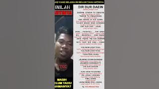 TEKS SYAIR DAN ARTI LAGU DIR DUR DAEIN