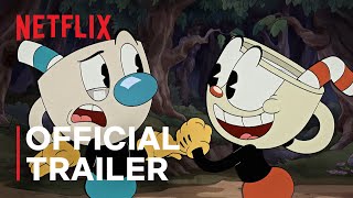 THE CUPHEAD SHOW! |  Trailer | Netflix