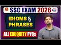 🔥 SSC EXAM 2026 📚 IDIOMS &amp; PHRASES ALL EDUQUITY PYQs 👨‍🏫 By Sanjeev Thakur Sir RWA SSC EXAM