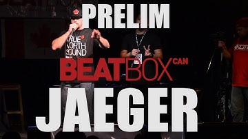 Jaeger - Prelim - 2015 Canadian Beatbox Champs