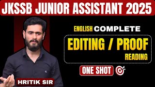 JKSSB Junior Assistant 2025 | ENGLISH | EDITING &amp; PROOF READING | ONE SHOT | English with Hritik sir