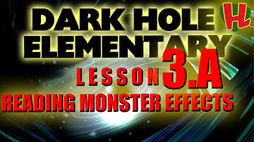 Reading Monster Effects - Lesson 3.A of Dark Hole Elementary - How To Play Yu-Gi-Oh for Beginners