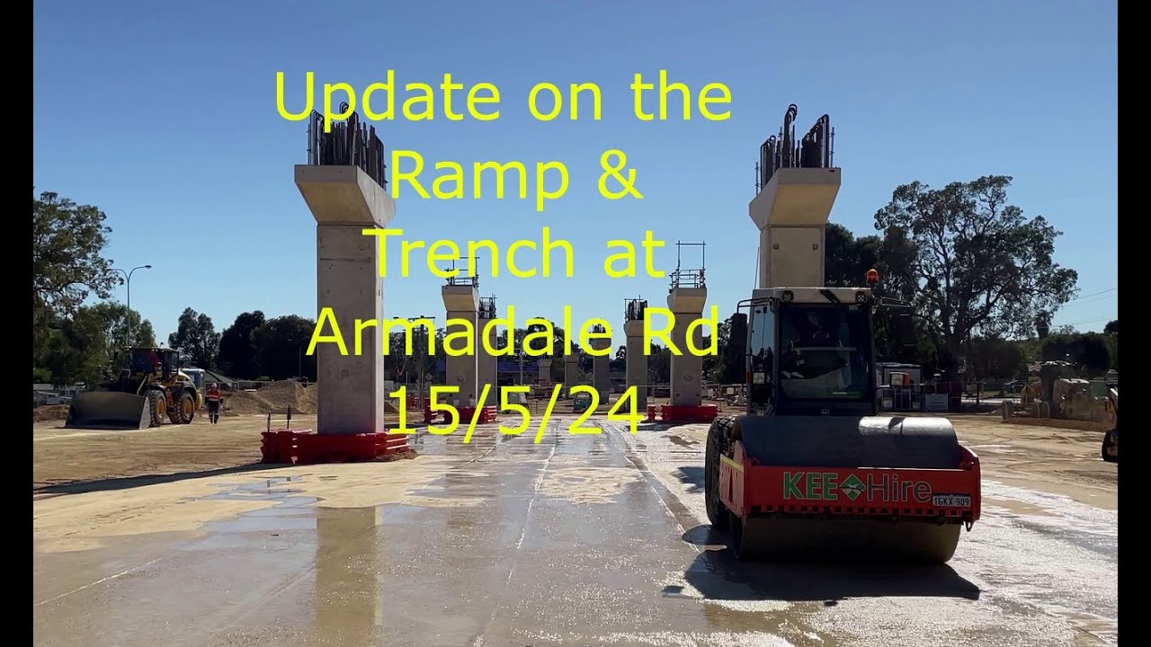 Update on the progress at Armadale WA Ramp and Trench work 15 5 24 ...