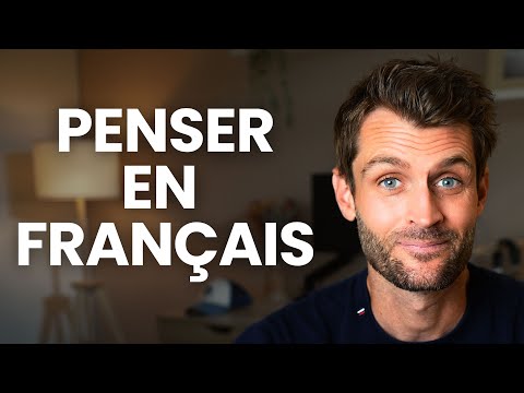 ARRÊTE DE TRADUIRE DANS TA TÊTE La Méthode Simple Pour Penser En Français