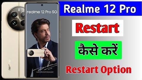 Realme 12 Pro 5G phone restart kaise kare/how to Restart problem setting in Realme 12 Pro