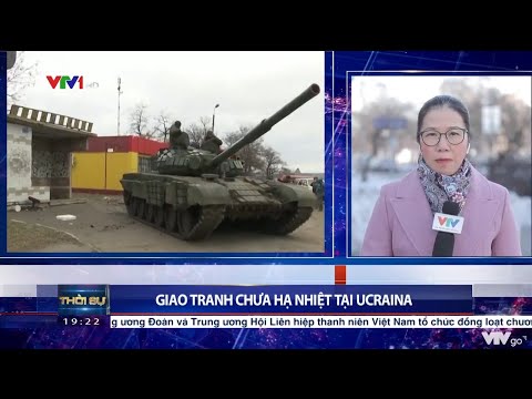 พร บ 7 11 New Giao tranh vẫn chưa hạ nhiệt tại Ucraina | VTV24