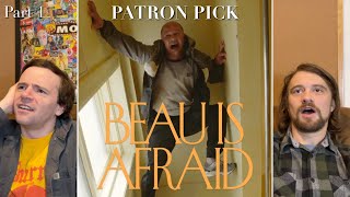 MOVIE REACTION Beau is Afraid (2023) PATRON PICK Reaction/Review part 1