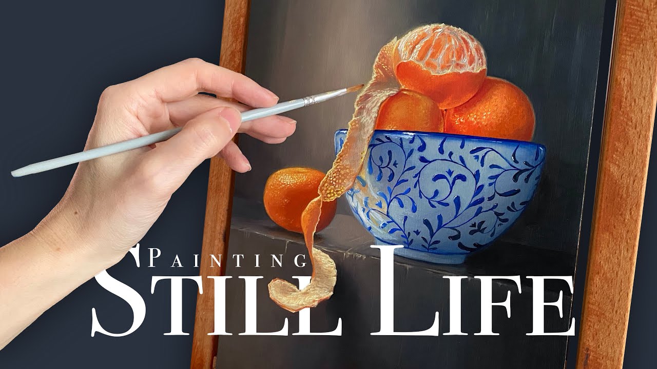 Still Life Process Realistic Still Life Painting with Oils | Painting Process Time Lapse ...