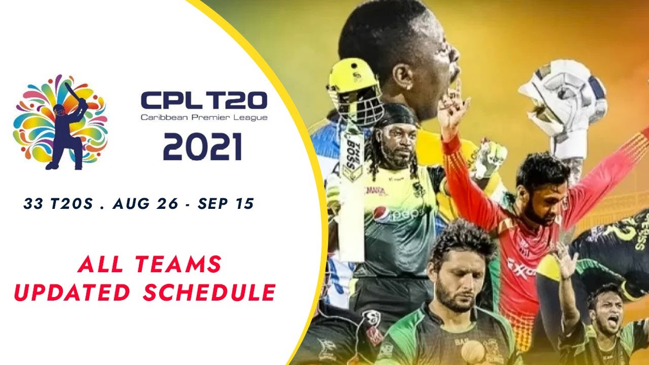 SQUADS FOR CPL 2021 || Caribbean Premier League 2021 || UPDATED SCHEDULE INFORMATION @CPL2021