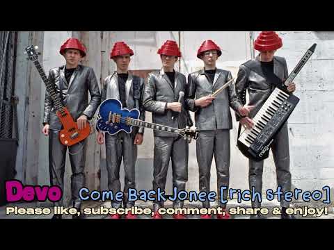Devo - Come Back Jonee [rich stereo]