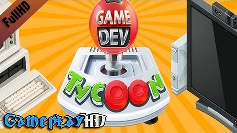 Game Dev Tycoon Gameplay (PC HD)