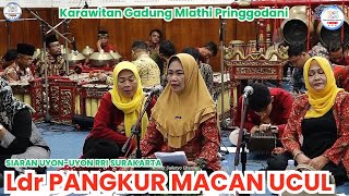 GENDING KI NARTOSABDHO‼️Ladrang PANGKUR MACAN UCUL SIARAN UYON-UYON NYAMLENG RRI SURAKARTA#karawitan
