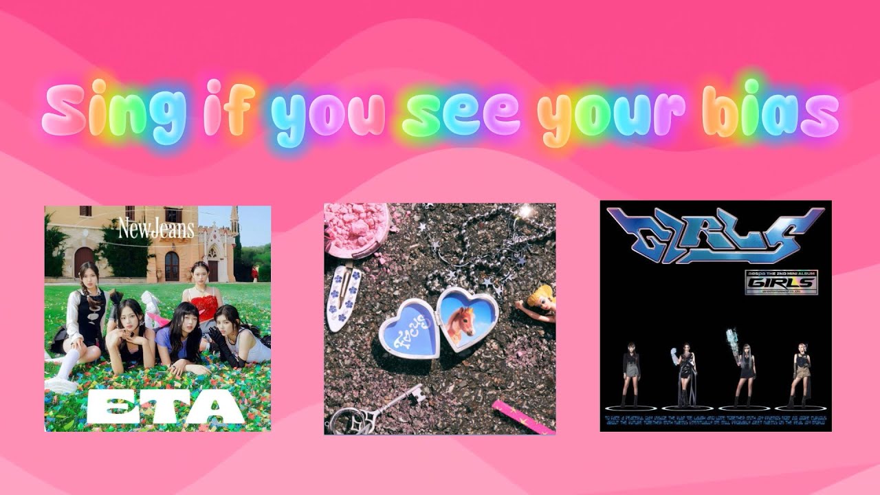 Sing If You See Your Bias (GG SONGS) | E to G