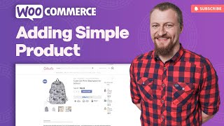 How to Add a Simple Product in WooCommerce