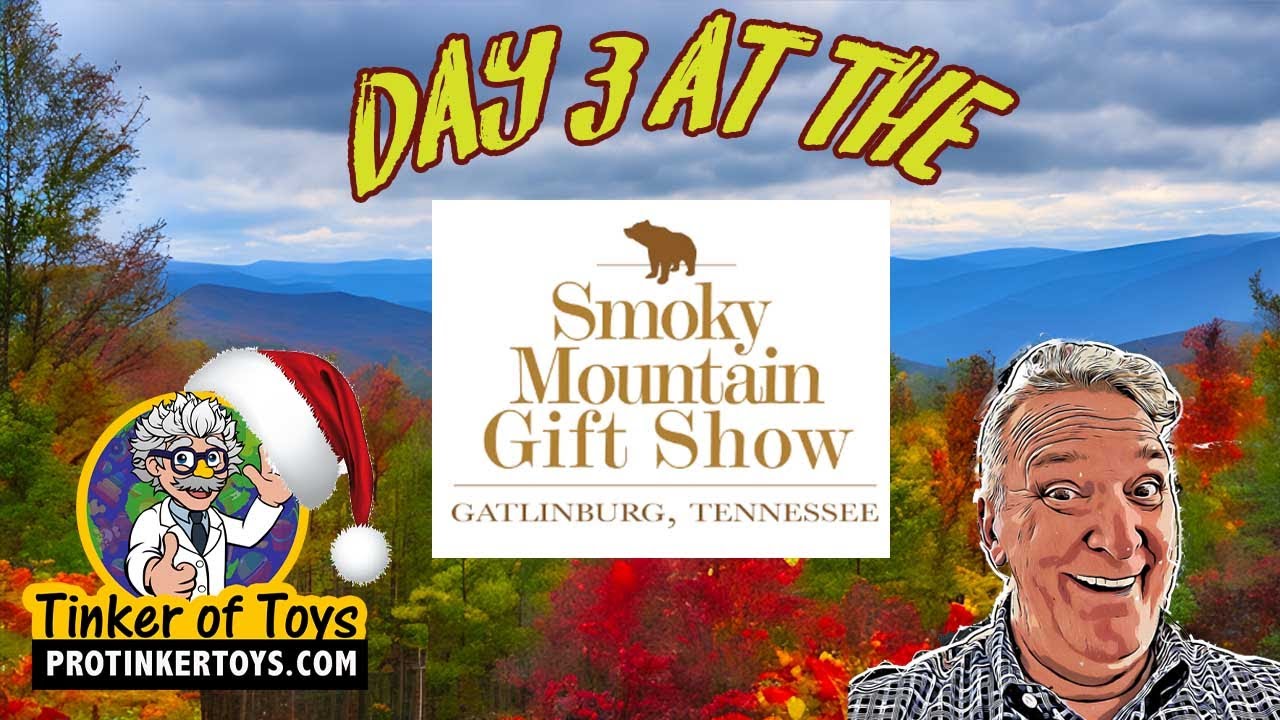 Live Last Day of Smoky Mountain Gift Show Day 3 Join Us for More