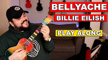 BELLYACHE - Billie Eilish | Ukulele Cover & Play Along (with Chords & Lyrics)