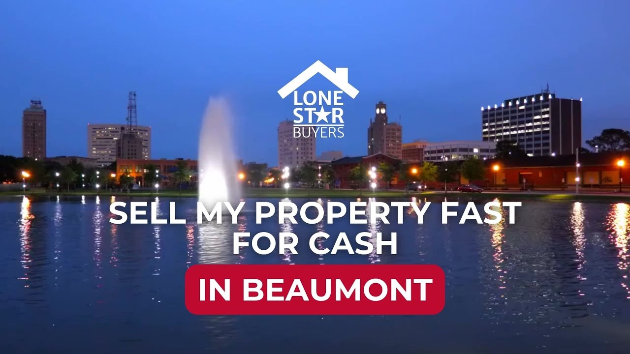 Sell my property fast for cash in Beaumont, Texas YouTube