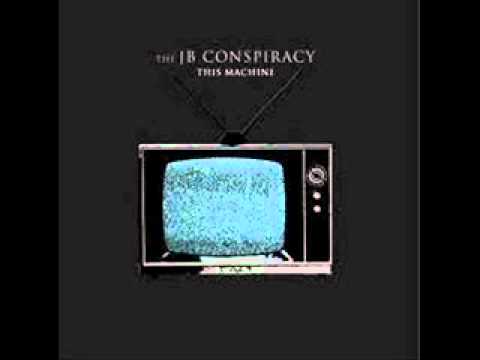The JB Conspiracy - Superhero
