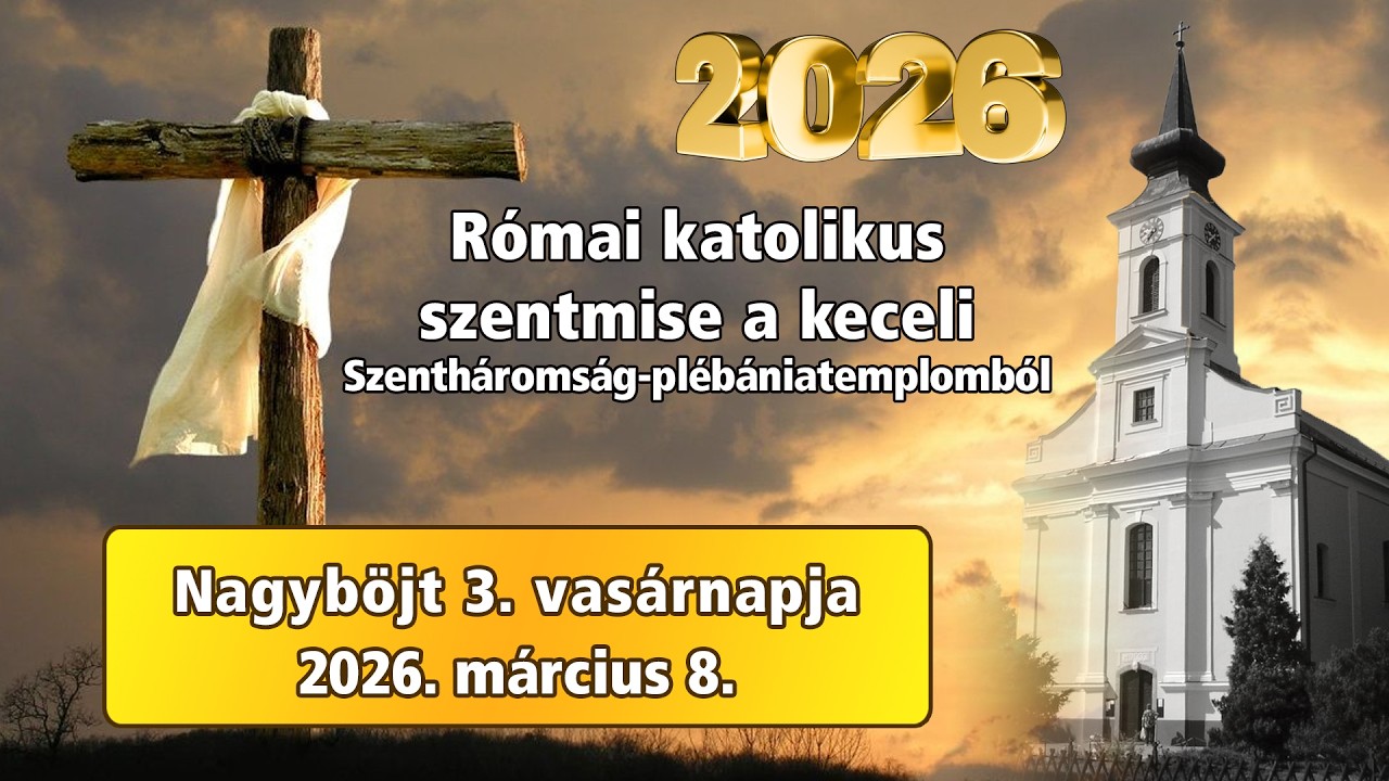 Római katolikus szentmise - 🅺🅴🅲🅴🅻 🆅🆃🆅