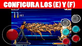 👑COMO configurar los BOTONES (E) y (F) en KOF 2002 ◀Magic Plus▶ ANDROID - TABLET screenshot 3