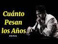 El Peso de los Años | Canción de la Vida Real que Te Va a Romper el Alma CRISTIAN NODAL