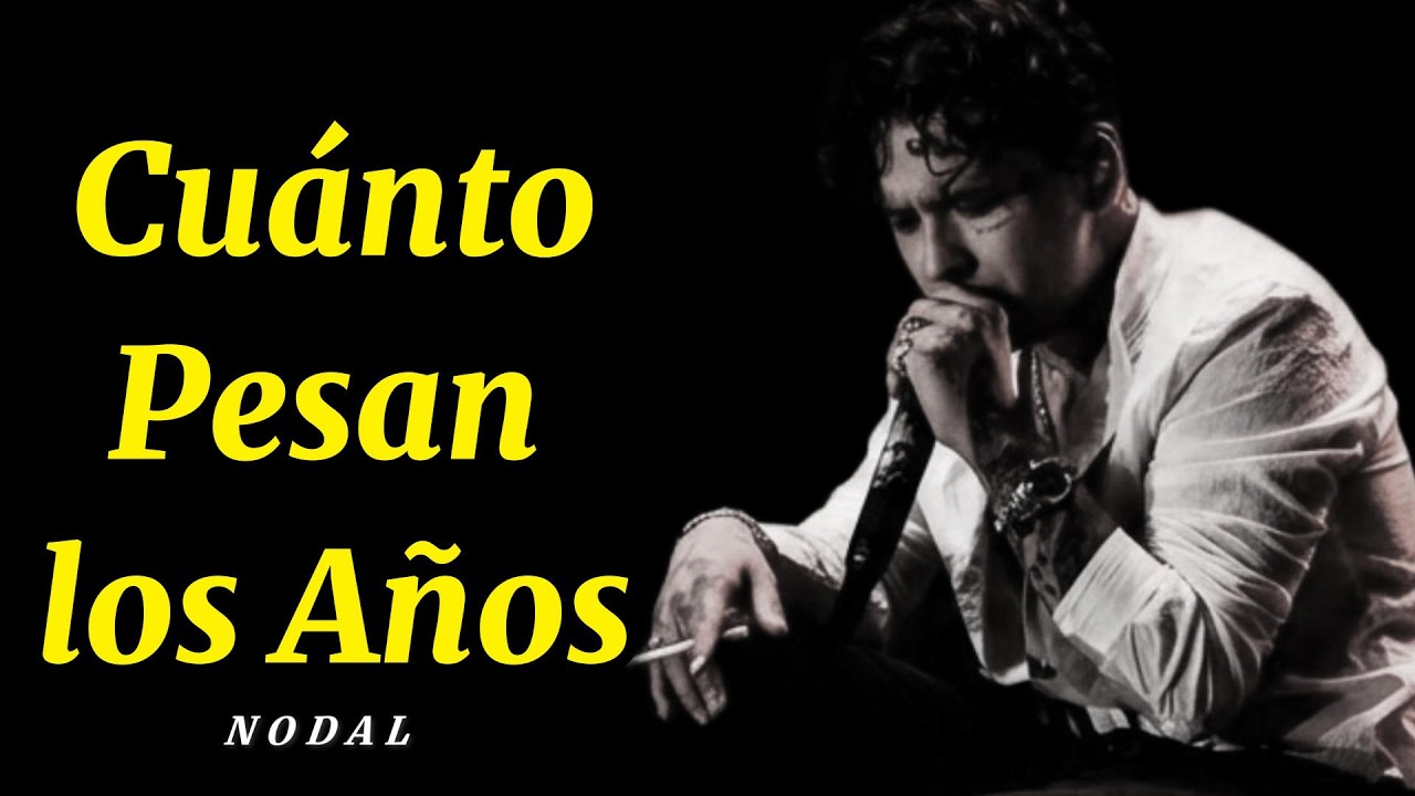 El Peso de los Años | SE ME FUE LA VIDA CRISTIAN NODAL