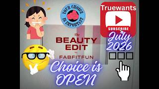 FabFitFun July 2026 Beauty Edit Box Choice Day | Walk Thru My Paid Box Selections +  My Choices!