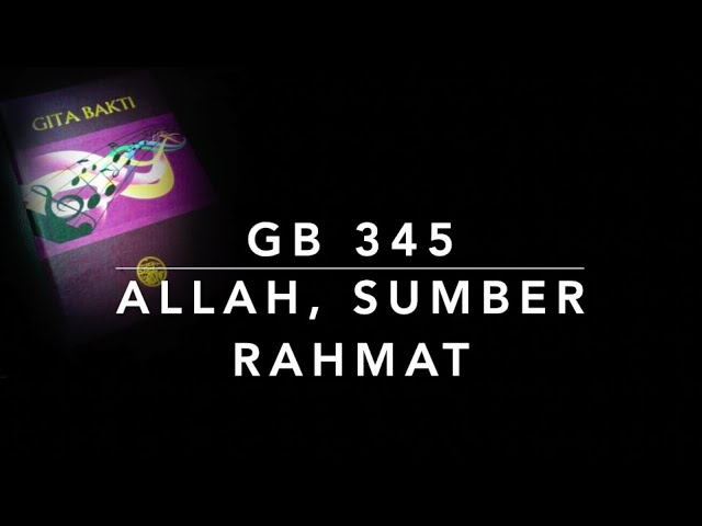 GB 345 — Allah, Sumber Rahmat class=