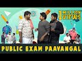 Public Exam Paavangal | 5th and 8th std Public Exam Troll | Parithabangal